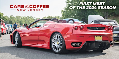Cars and Coffee New Jersey First Meet of 2024 on Sunday April 28th