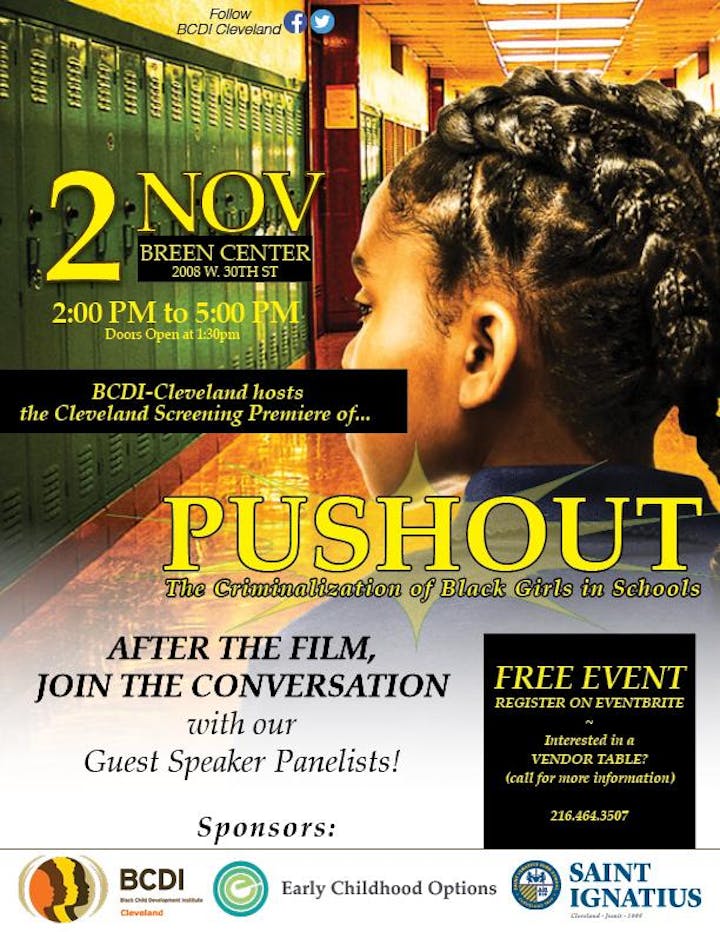 PUSHOUT: The Criminalization of Black Girls in Schools @ St. Ignatius High School Breen Center