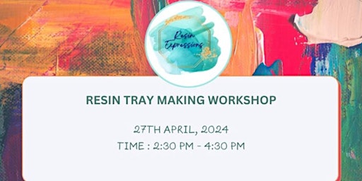 Resin Art Workshop - Tray Making primary image