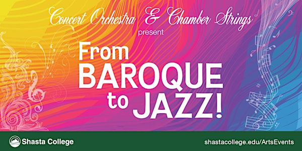 The SC Concert Orchestra & Class Strings Present "From Baroque  to Jazz!"