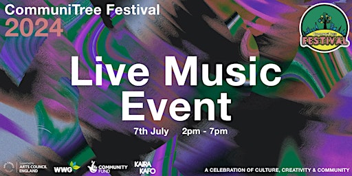 Image principale de CommuniTree Festival 2024! Live Music Event
