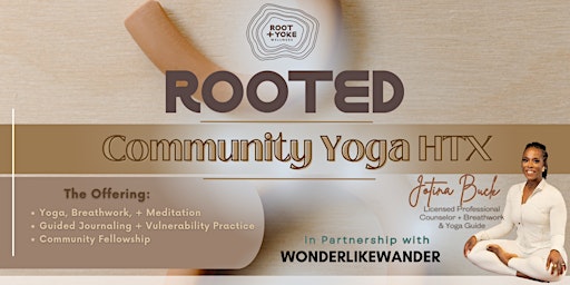 Imagem principal do evento ROOTED Community Yoga HTX