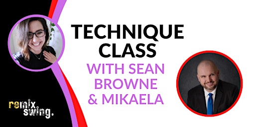 Technique Workshops with Sean & Mikaela primary image