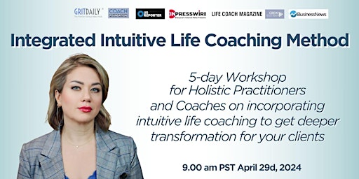 Free Online Event: Integrated Intuitive Life Coaching Method primary image