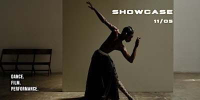 Imagem principal de SHOWCASE.Dance.Film.Performance.
