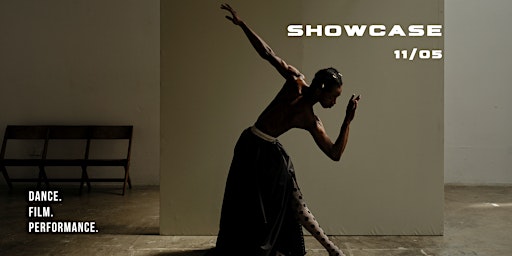 Imagem principal do evento SHOWCASE.Dance.Film.Performance.