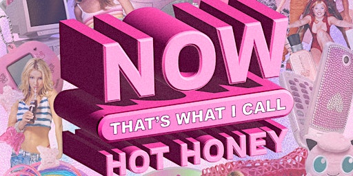 Immagine principale di NOW!  That's What I Call Hot Honey - LGBTQ Women Centered Dance Party 