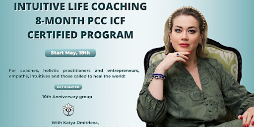 Imagem principal de Intuitive Life Coaching 8-Month PCC ICF Certified Program: Free  Call