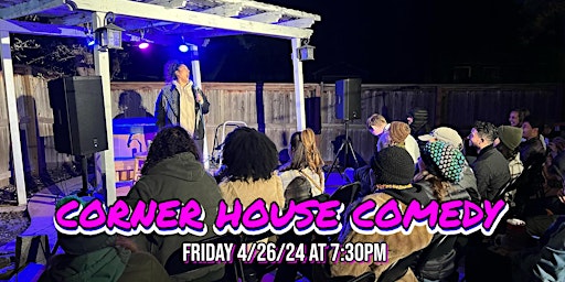 Imagem principal do evento Corner House Comedy 4/26/24