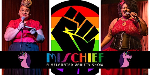 Hauptbild für Mischief: A Melanated Variety Show!