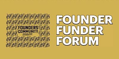 Founder Funder Forum: HealthTech & Life Sciences Edition primary image