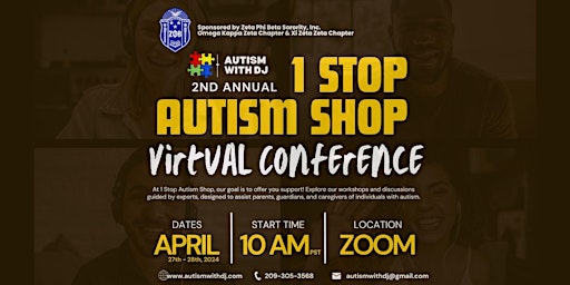 Imagem principal do evento Autism with DJ Presents: 2nd Annual 1 Stop Autism Shop Virtual Conference