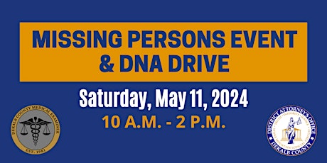 Missing Persons Event & DNA Drive