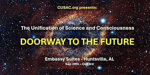 Imagem principal do evento The Unification of Science and Consciousness: Doorway to the Future