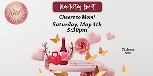Hauptbild für Wine Tasting at Rico's Cafe and Wine Bar - May 4th