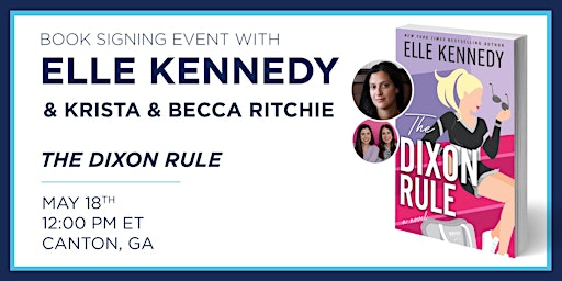 Primaire afbeelding van Elle Kennedy "The Dixon Rule" Book Signing Event
