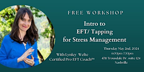 Intro to EFT/Tapping for Stress Management