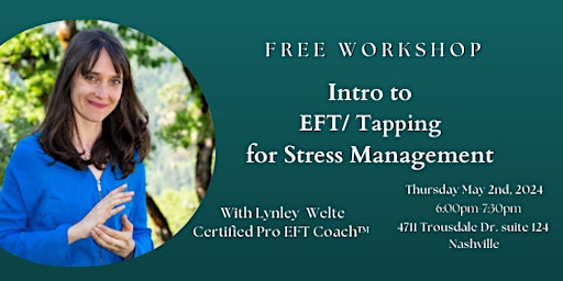 Primaire afbeelding van Intro to EFT/Tapping for Stress Management