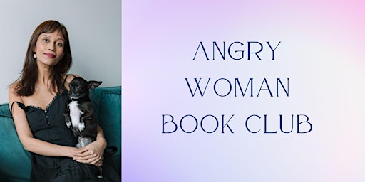 Imagen principal de Angry Woman Book Club - Reema Zaman's "I Am Yours"