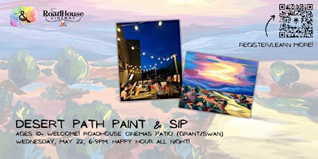 Desert Path Paint and Sip at Roadhouse Cinemas