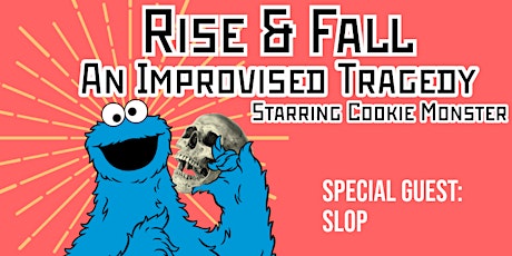 Hauptbild für Rise and Fall: An Improvised Tragedy