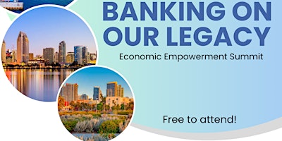 Image principale de Banking on our Legacy Economic Empowerment Summit