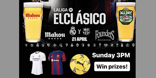 Hauptbild für La Liga El Clasico Watch Party