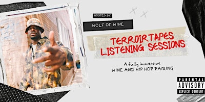 Imagem principal do evento Wine and Hip Hop Terroir Tapes Listening Sessions - NYC