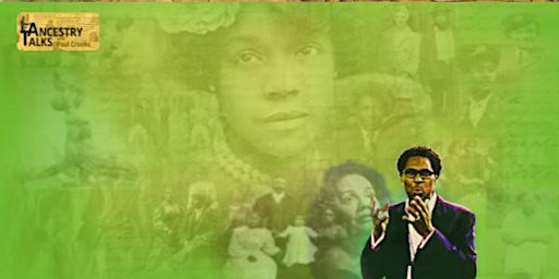Imagem principal do evento Black Ancestry | Tracing Ancestors Back to the 1880s