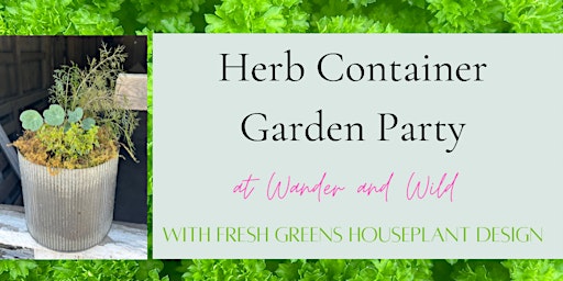 Imagen principal de Herb Container Garden Night Out!