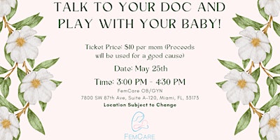 Immagine principale di Talk to Your Doc and Play With Your Baby! 