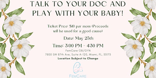 Talk to Your Doc and Play With Your Baby! primary image