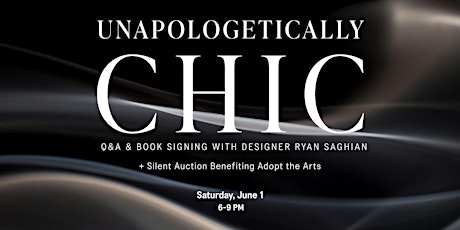 Unapologetically Chic: A Night of Art, Music & Design