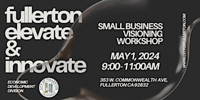 Fullerton - Community Vision Business Workshop primary image