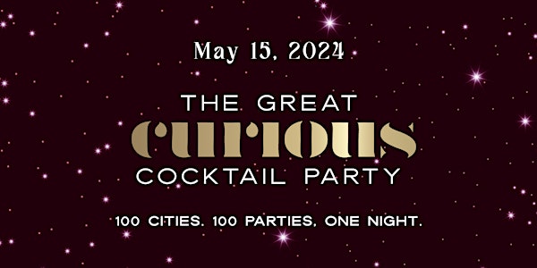 The Great Curious Cocktail Party - Richland