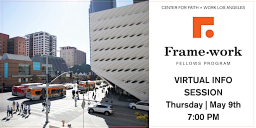 2024 Framework Fellows Virtual Info Session - May 9th primary image