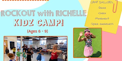 Imagem principal do evento Rockout with Richelle KIDZ Dance & Cheer Camp!