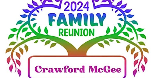 Imagem principal do evento Crawford McGee Family Reunion 2024