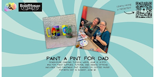 Imagen principal de Paint a Pint for Dad – Paint and Sip at Roadhouse Cinemas