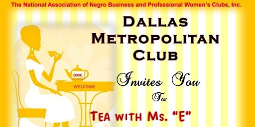 Imagem principal do evento DMC Tea Extravaganza with Ms. "E"