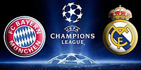 Champions League Semifinal Bayern Munich-Real Madrid 1st Leg