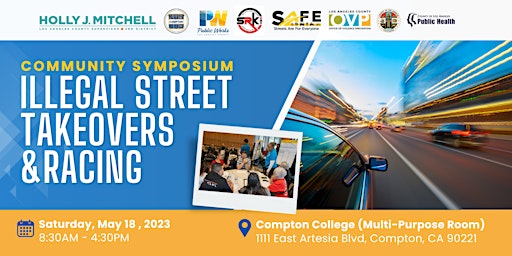 Imagem principal de Community Symposium On Ending Illegal Street Takeovers and Racing