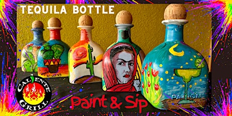 Tequila Bottle Painting at Caliente Grill