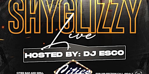 Imagen principal de Cities Bar And Grill & SHY GLIZZY LIVE !!! MUSIC BY DJ ESCO