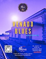 Venado Blues - Manifiesto primary image
