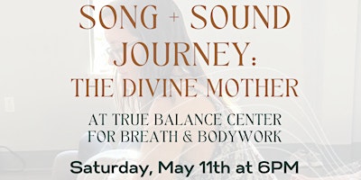 Imagem principal do evento Song & Sound Journey - The Divine Mother