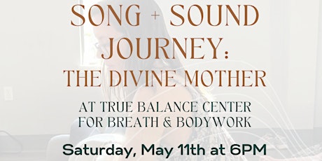 Song & Sound Journey - The Divine Mother