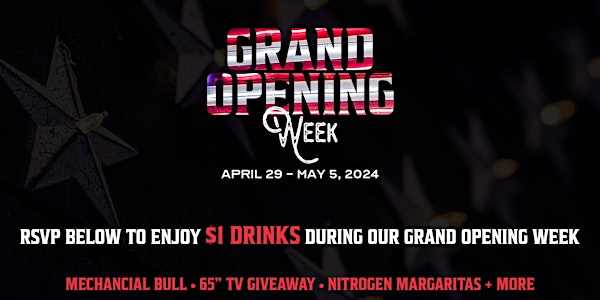 Landmark Grand Opening Week Celebration - $1 Drinks