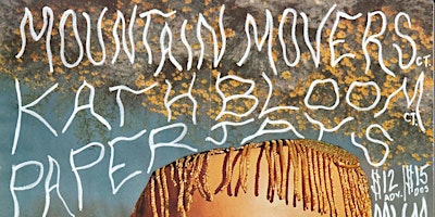 Imagem principal do evento Mountain Movers, Kath Bloom + Paper Jays