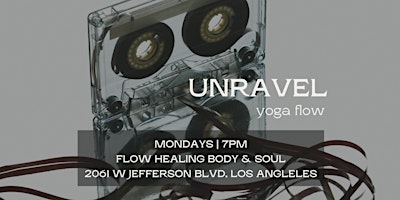 Imagem principal do evento Unravel: Restorative Yoga Flow